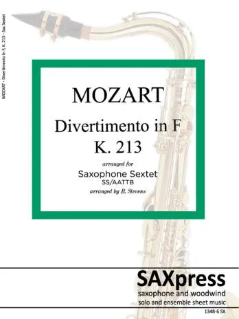 Divertimento in F major, K 213 | Mozart | Sax Sextet