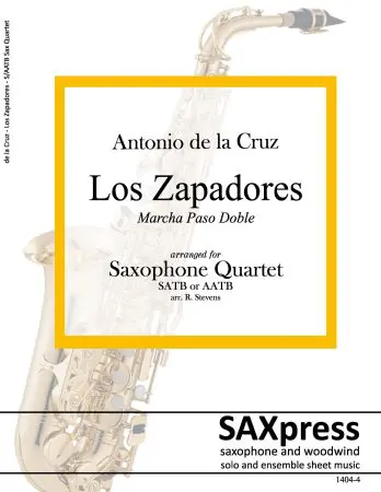 Los Zapadores | Marcha Paso Doble | Saxophone Quartet