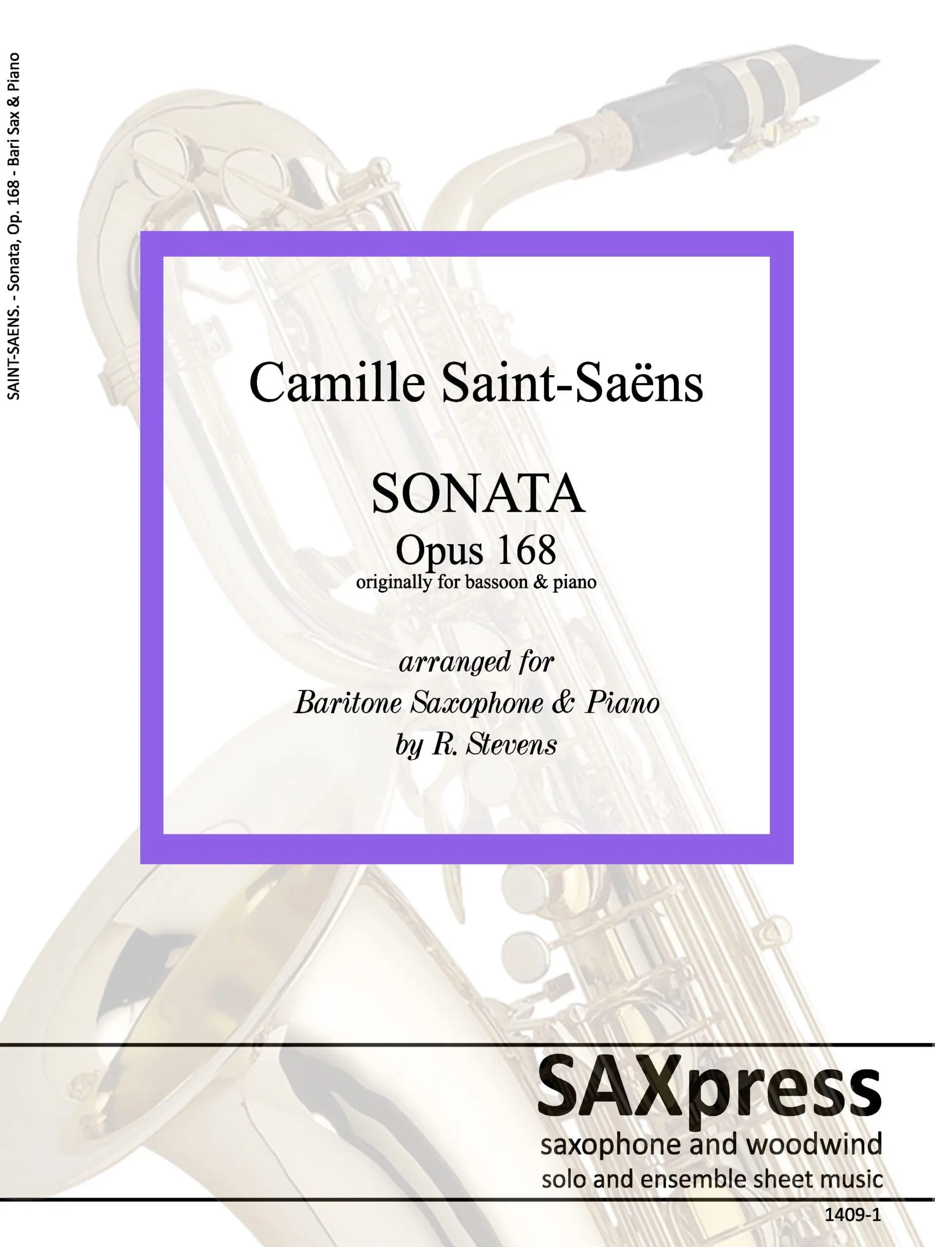 Sonata Op 168 by Saint Saens arranged for bari sax and piano. Front Cover
