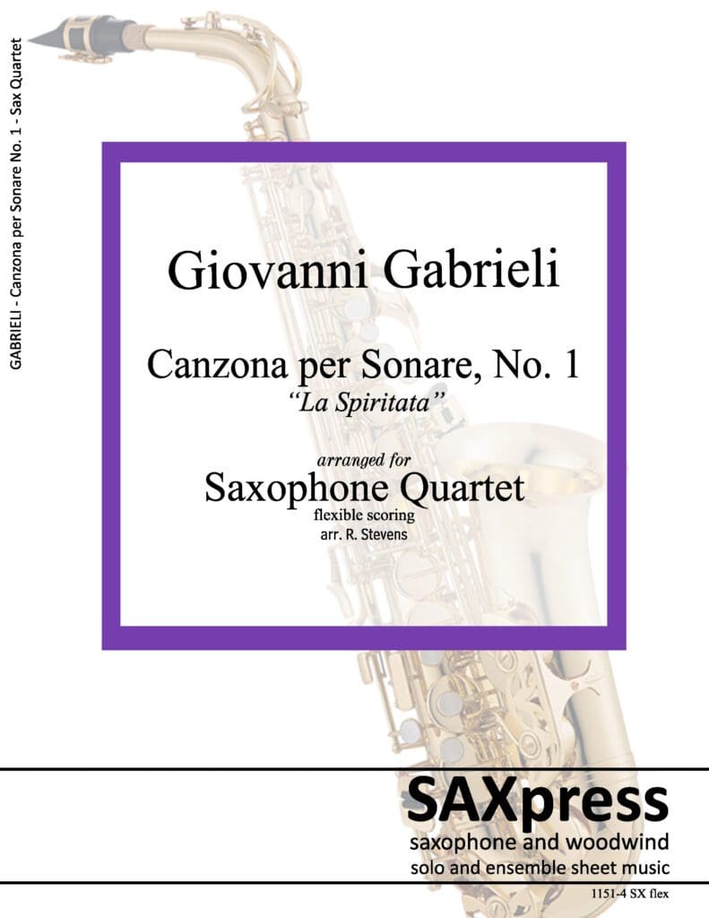 Canzona per Sonare No. 1 by Gabrielli Sax Quartet, flexible scoring
