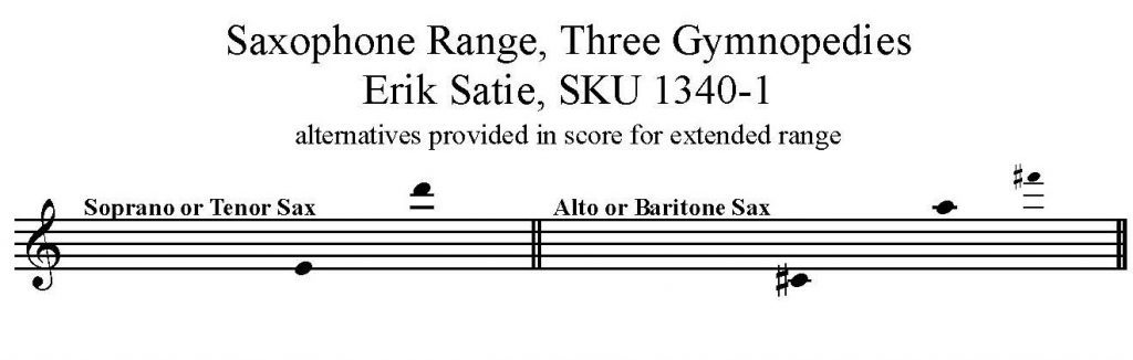 Saxophone Range for Trois Gymnopedies by Erik Satie arranged for any saxophone solo with piano 