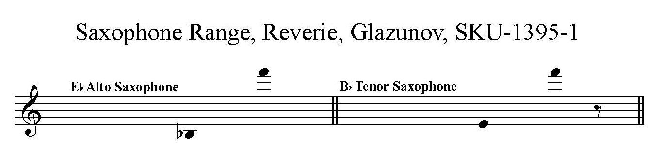 Reverie, Op. 24 by Alexander Glazunov. Solo alto and tenor saxophone ranges